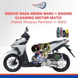 SERVIS RASA MESIN BARU + ENGINE CLEANING MOTOR MATIC (Paket Khusus Pembeli V-Belt)